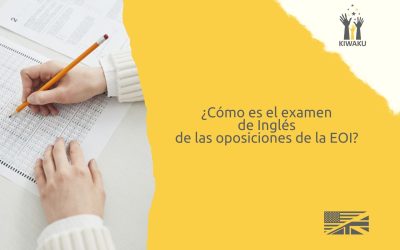 ¿Cómo es el examen de Inglés de EOI? Todo lo que debes saber