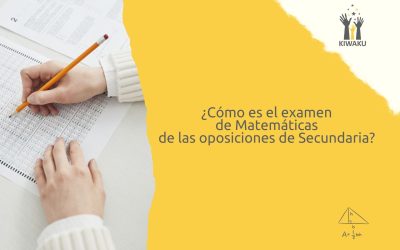 ¿Cómo es el examen de Matemáticas de Secundaria? Todo lo que debes saber