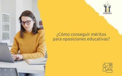 ¿Cómo conseguir méritos para las oposiciones? Tips para las opos educativas