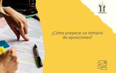¿Cómo preparar un temario de oposiciones? Tips para opositores de Educación