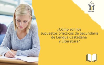 ¿Cómo son los supuestos prácticos de Lengua y Literatura de Secundaria? Así puedes prepararlos