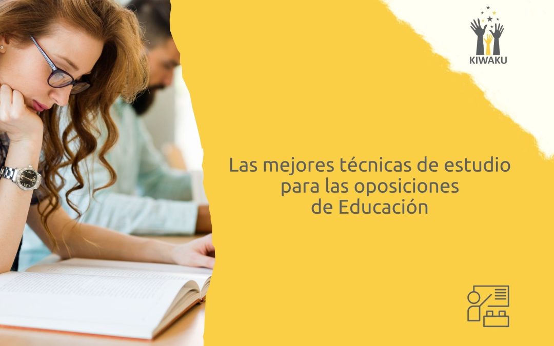 Las 16 mejores técnicas de estudio para aprender el temario de las oposiciones de Secundaria, EOI, Infantil y Primaria