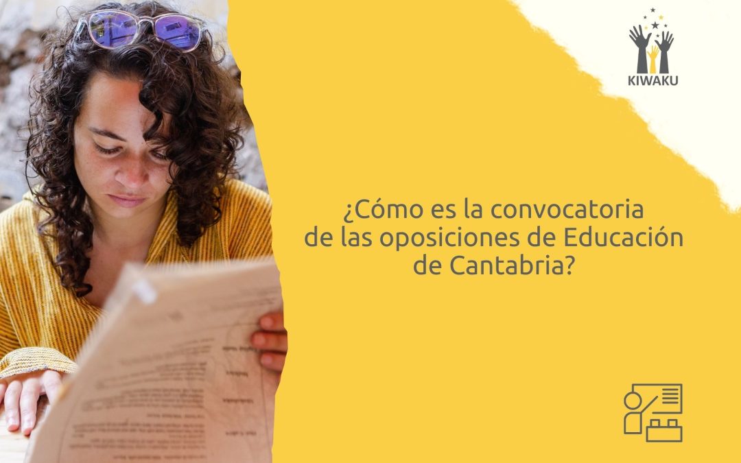 Así es la convocatoria de oposiciones de Educación de Cantabria 2026